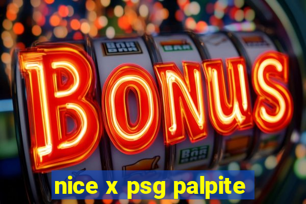 nice x psg palpite